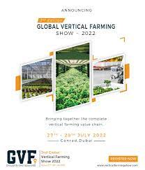 Global Vertical Farming Show 2022 in Dubai City, United Arab Emirates  for Agriculture & Forestry - Image 3
